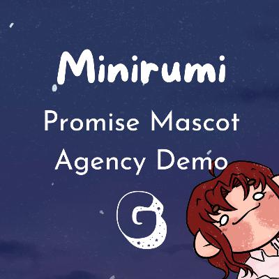 Whacky Maskottchen Management - Minirumi rund um die Demo von "Promise Mascot Agency" // mit Lara