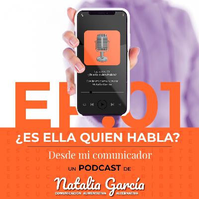 01 - ¿Es ella quien habla?