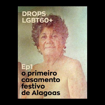 Ep1 - O Primeiro Casamento Festivo de Alagoas | Carmen Dantas