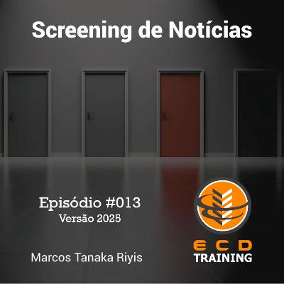 Screening de Notícias #013