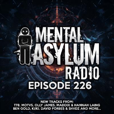 Indecent Noise - Mental Asylum Radio 226 (January 2026)