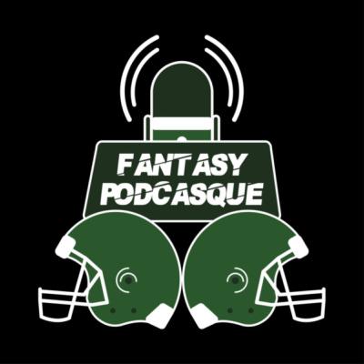 Fantasy Podcasque : Pat & Jay sont back!!!
