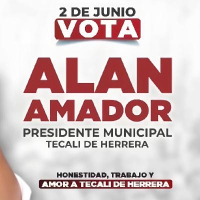 Alan Amador Candidato a la Presidencia Municipal de Tecali de Herrera