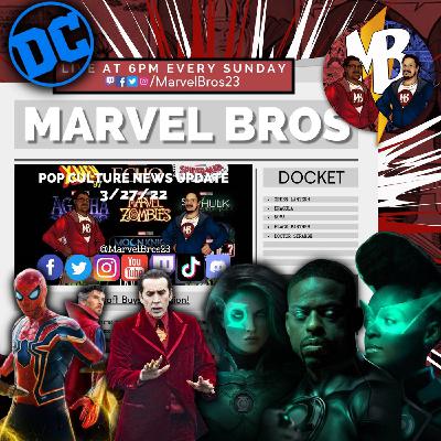 Pop Culture News Update - 3/27/22 - Green Lantern, Dracula, Nova, Black Panther & Doctor Strange!! Pop Culture News Update - 3/27/22 - Green Lantern, Dracula, Nova, Black Panther & Doctor Strange!!