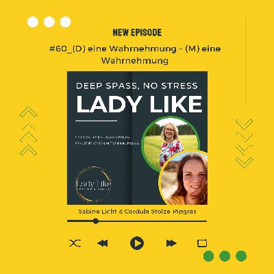 #60_(D)eine Wahrnehmung - (M)eine Wahrnehmung
