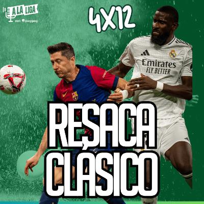 ️ 4x12 - RESACA de EL CLÁSICO: FLICK HACE HISTORIA y HUNDE al REAL MADRID ️ 4x12 - RESACA de EL CLÁSICO: FLICK HACE HISTORIA y HUNDE al REAL MADRID