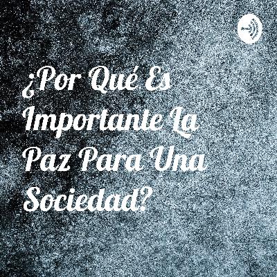 Importancia de la paz Importancia de la paz