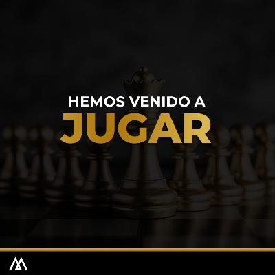 #50: Hemos venido a jugar