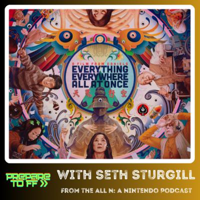 Everything Everywhere All At Once | With Seth Sturgill