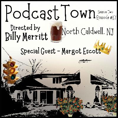 North Caldwell, New Jersey - with Special Guest - Margot Escott