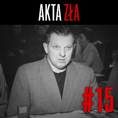 Wampir z Gałkówka | #15 Akta Zła