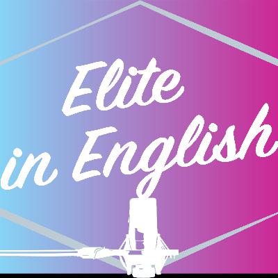 Elite in English #001 - Introduction Elite in English #001 - Introduction