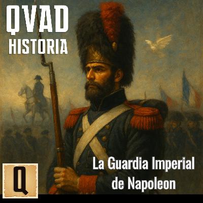La Guardia Imperial de Napoleón: El Puño de Hierro del Emperador