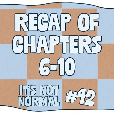 Adult Children of Emotionally Immature Parents Chapters 6-10 | It’s Not Normal | Ep. 42
