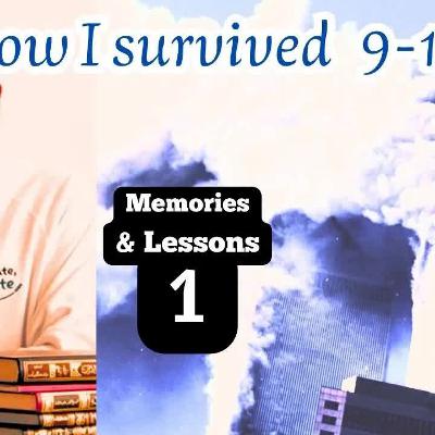 How I Survived 9 - 11 ¸ Episode 1 ¸ Memories & Lessons ¸ Fadel Soliman How I Survived 9 - 11 ¸ Episode 1 ¸ Memories & Lessons ¸ Fadel Soliman
