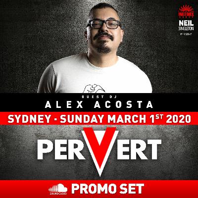 EP 59 : MATINEE PERVERT Sydney Mardi Gras Promo Set - Mixed by Alex Acosta