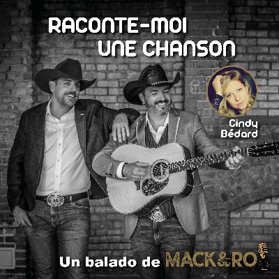 Raconte-moi une chanson - Émission 16 - Cindy Bédard