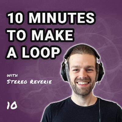 Ep. 10 - B Major (114 BPM)