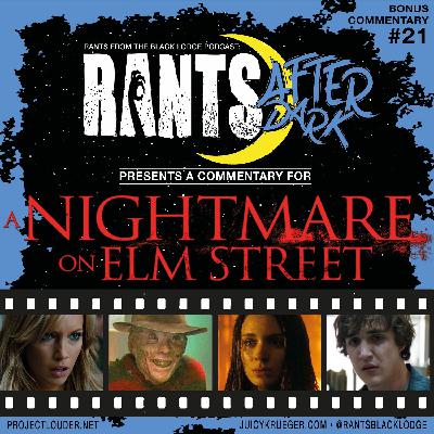 Rants After Dark: Episode 21 - Nightmare On Elm Street (2010) Rants After Dark: Episode 21 - Nightmare On Elm Street (2010)