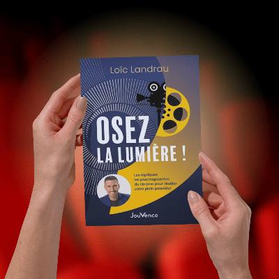 "Osez la Lumière !" avec les répliques les plus inspirantes du cinéma