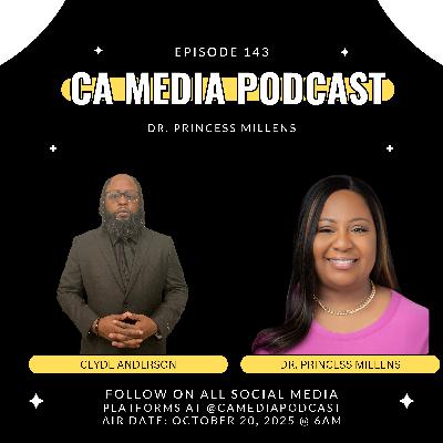 Episode 143: Dr. Princess Millens Episode 143: Dr. Princess Millens