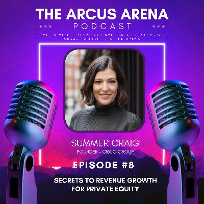 EP8: Secrets to Revenue Growth for Private Equity Companies w/Summer Craig