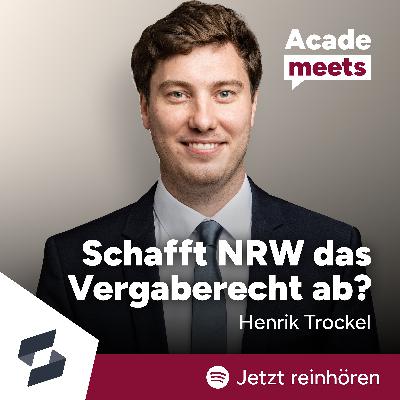 Henrik Trockel – Schafft NRW das Vergaberecht ab?