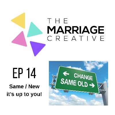 Same / New...It's up to you! Same / New...It's up to you!