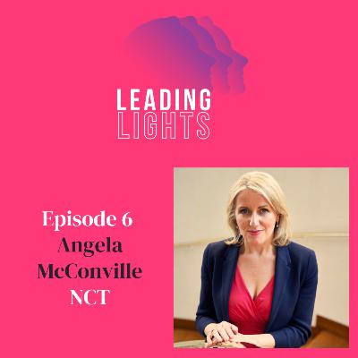 Ep6 - NCT - Angela McConville - A spirit for change