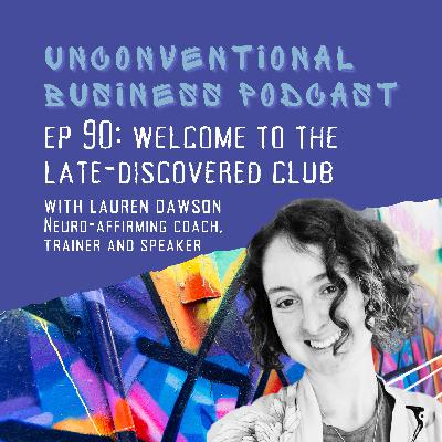 Episode 90 - Welcome To The Late Discovered Club Episode 90 - Welcome To The Late Discovered Club