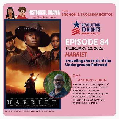 HARRIET: Traveling the Path of the Underground Railroad (Ep. 84) HARRIET: Traveling the Path of the Underground Railroad (Ep. 84)