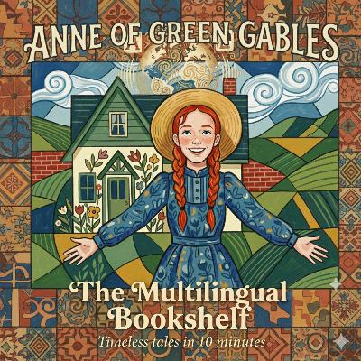 [English] Anne of Green Gables: The Girl Who Dreamed