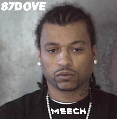 87DOVE - BIG MEECH