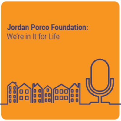 Jordan Porco Foundation - We're in It for Life