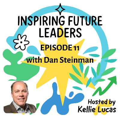 Episode Eleven: The One with Dan Steinman