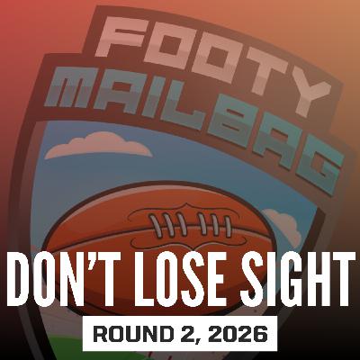 Don't Lose Sight (Round 2)