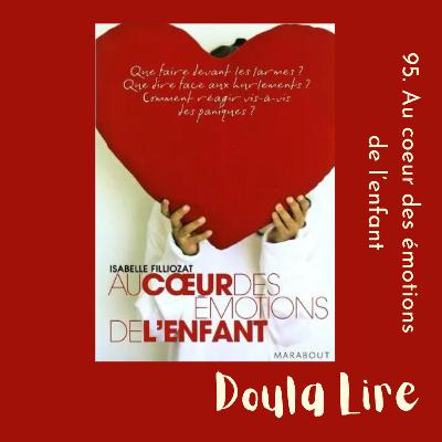 95. Au cœur des émotions de l'enfant