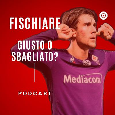 E' GIUSTO FISCHIARE UN GIOCATORE VIOLA?