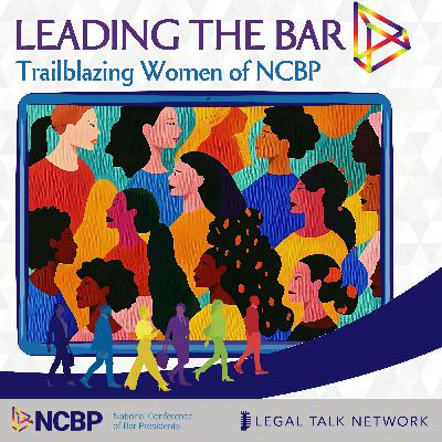 Women Leading the Way: Conversations with NCBP Trailblazers Women Leading the Way: Conversations with NCBP Trailblazers
