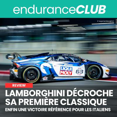 Porsche à Daytona, Ferrari au Mans, BMW au Nurb'... Lamborghini à Spa ! Kamoulox.