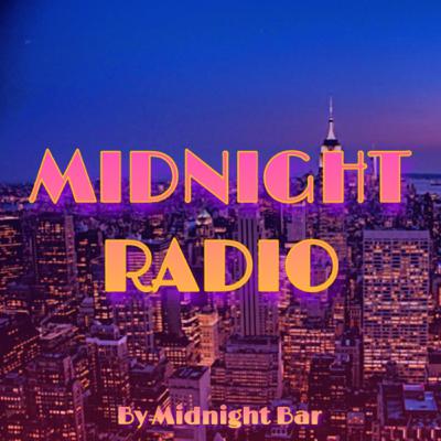 Midnight Radio #1