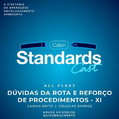 #91 [ALL FLEET] Dúvidas da Rota e Reforço de Procedimentos - XI