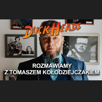 Odcinek 10 - Rozmowa z Tomaszem Kołodziejczakiem