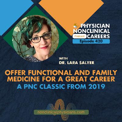 Offer Functional And Family Medicine for a Great Career - A PNC Classic from 2019
