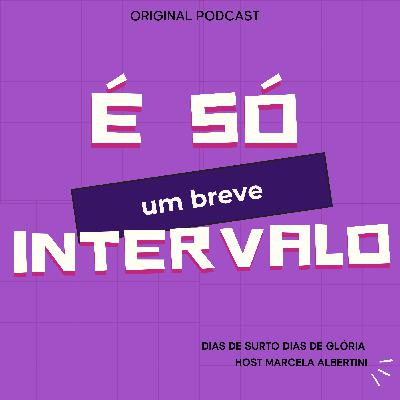 É só um breve intervalo (sobre a felicidade temporária e a duradoura)