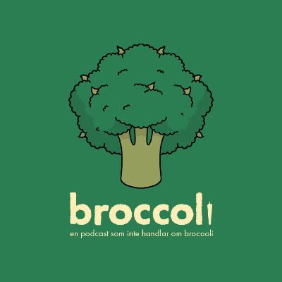 Broccolipodden #41 - War on Drugs har två ansikten
