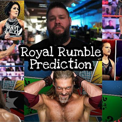 Royal Rumble Prediction Show Royal Rumble Prediction Show