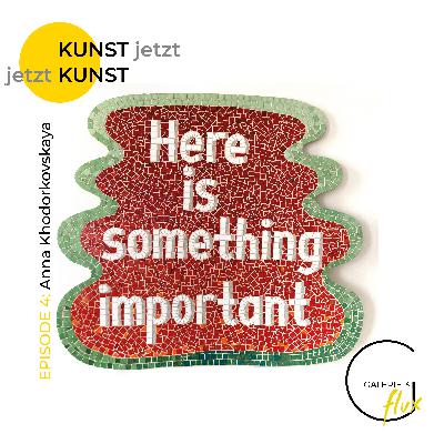 Episode 4 mit Anna Khodorkovskaya Episode 4 mit Anna Khodorkovskaya