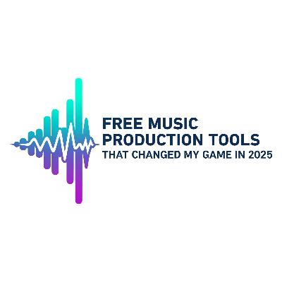 Free Music Production Tools That Changed My Game in 2025 Free Music Production Tools That Changed My Game in 2025