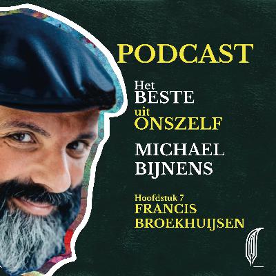 Hoofdstuk 7 - Francis Broekhuijsen